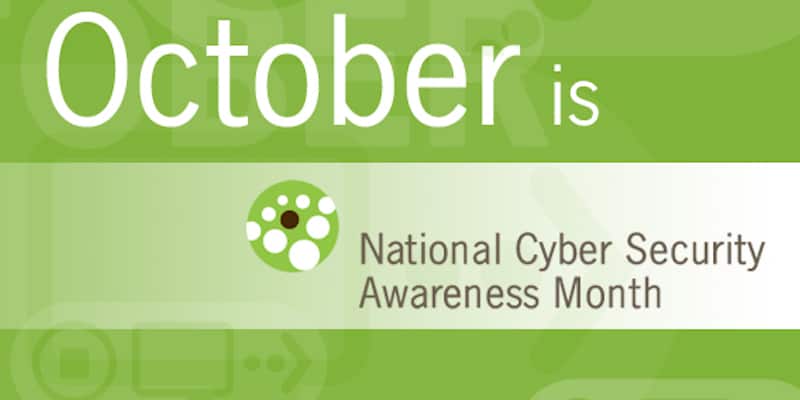 Gearing Up For National Cyber Security Awareness Month