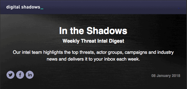 Digital Shadows Launches Weekly Newsletter: “In the Shadows”