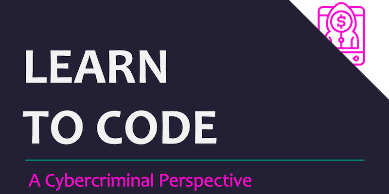 To Code or Not to Code? Cybercriminals and the world of programming